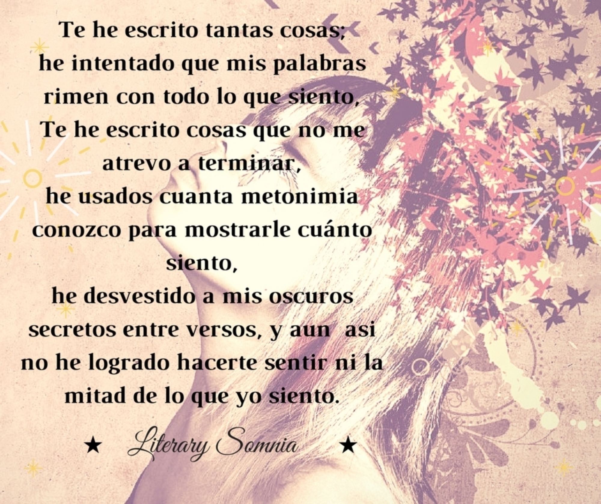 Te he escrito- Poemas de amor poemas para el alma- Literary Somnia Te he escrito- Poemas de amor poemas para el alma- Literary Somnia