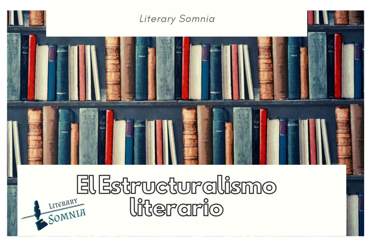 Orientar Samuel Oxidado Definición del ESTRUCTURALISMO literario, análisis, tesis y metodología.