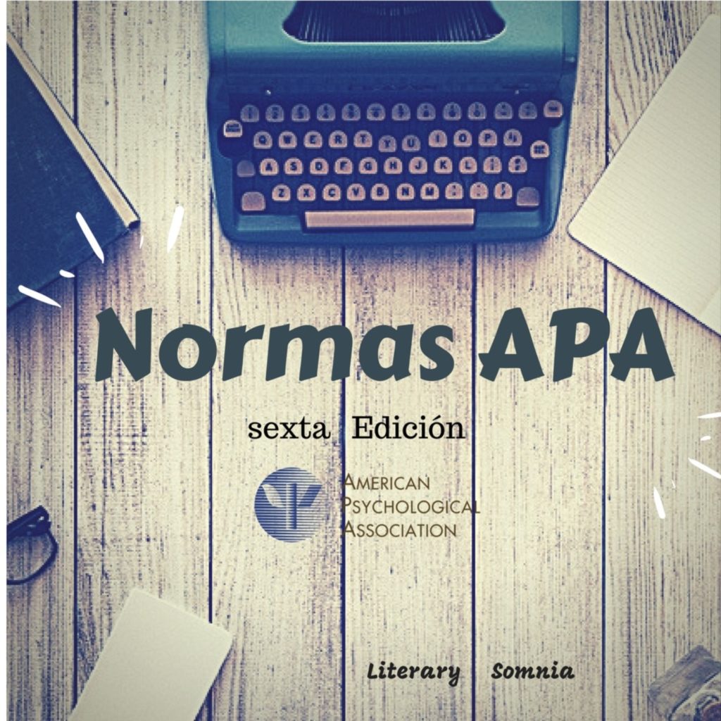 Normas APA Sexta edición