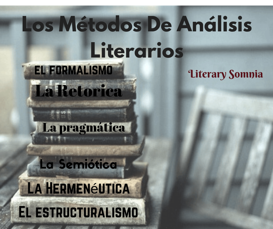 Los métodos de análisis literarios