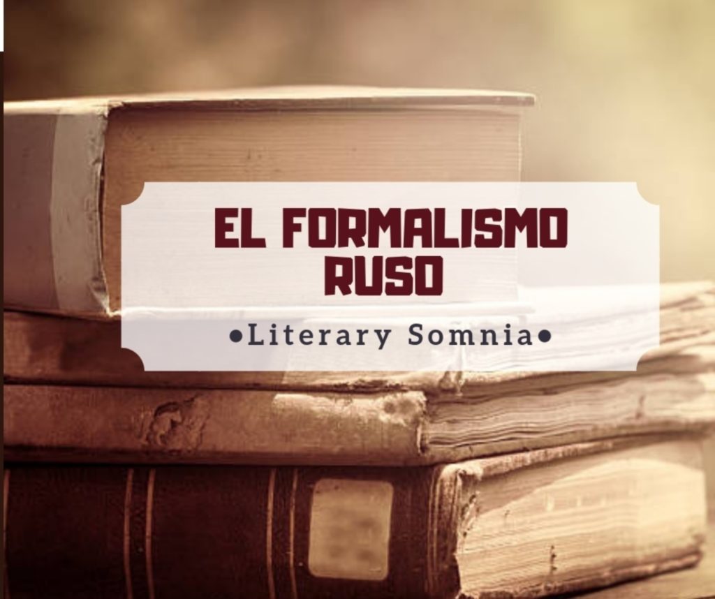 El Formalismo Ruso