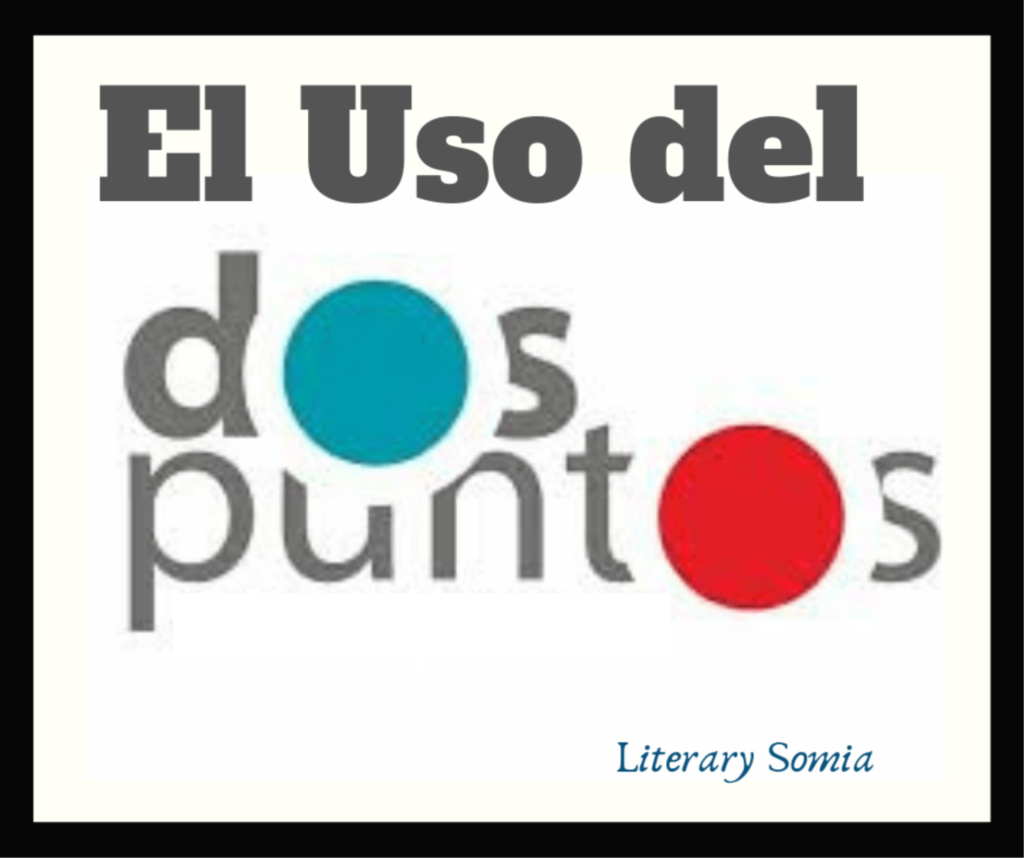 Uso de dos puntos