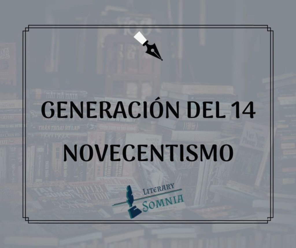 generación 14 o NOVECENTISMO O