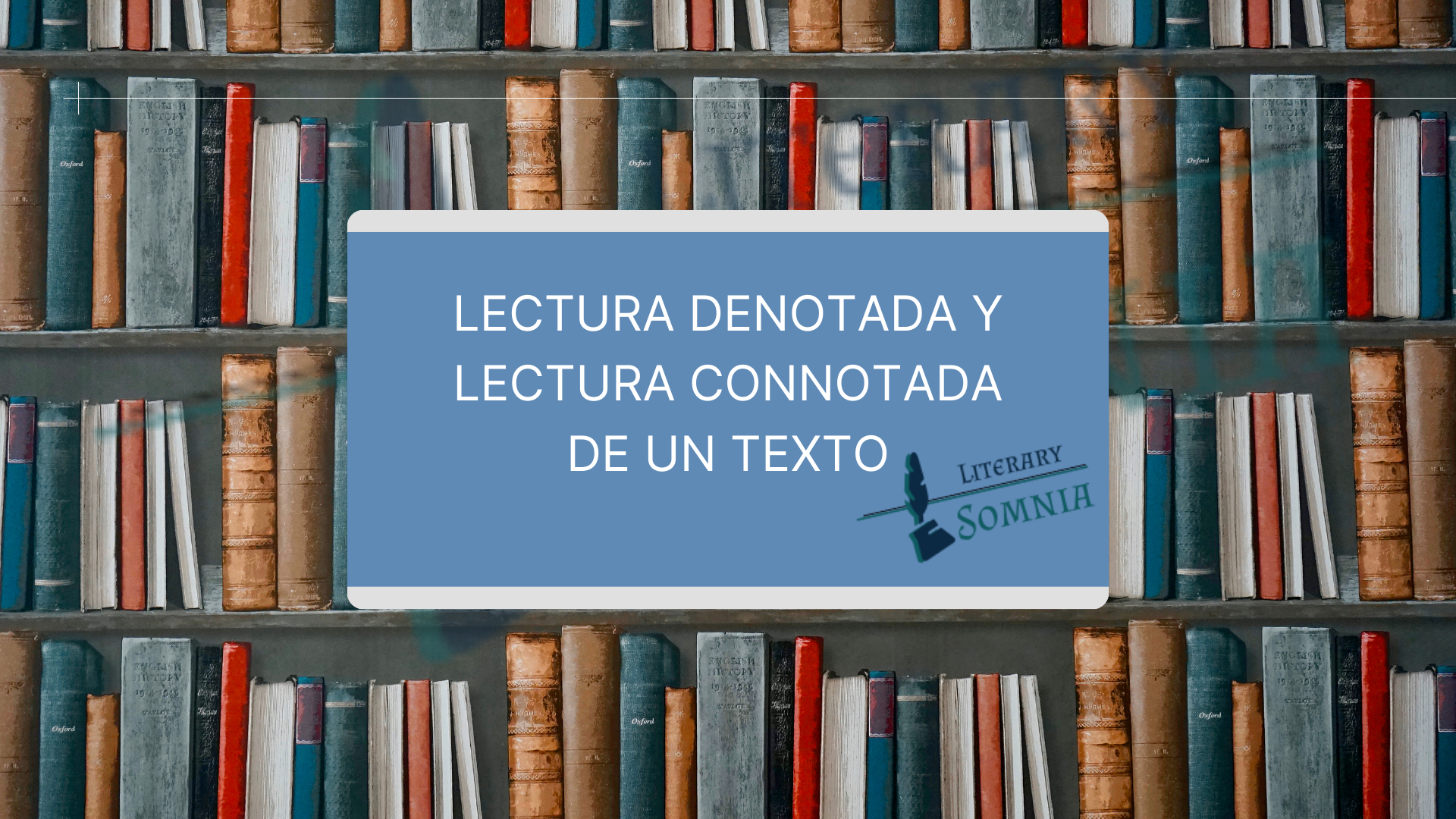 lectura connotada y denotada.